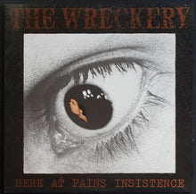 Load image into Gallery viewer, Wreckery - Here At Pains Insistence