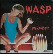 Load image into Gallery viewer, W.A.S.P. - 95-Nasty