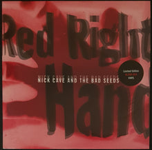 Load image into Gallery viewer, Nick Cave &amp; The Bad Seeds - Red Right Hand - Red Vinyl