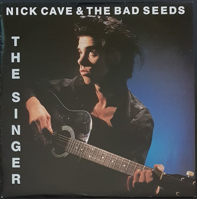 Nick Cave & The Bad Seeds - The Singer (a.k.a. The Folksinger)