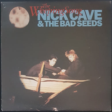 Nick Cave & The Bad Seeds - The Weeping Song