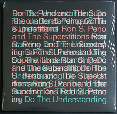 Ron S. Peno & The Superstitions - Do The Understanding