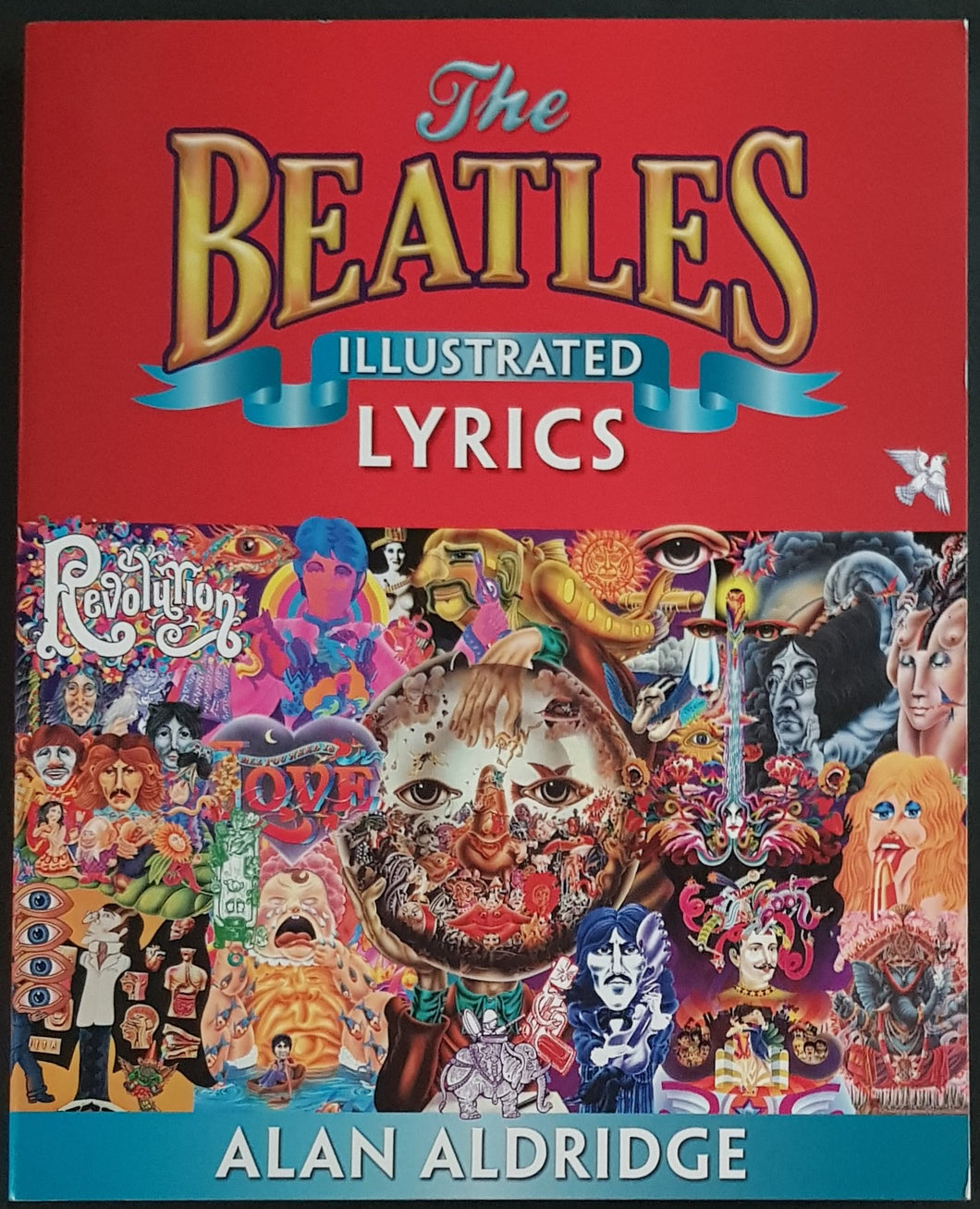 Beatles - The Beatles Illustrated Lyrics