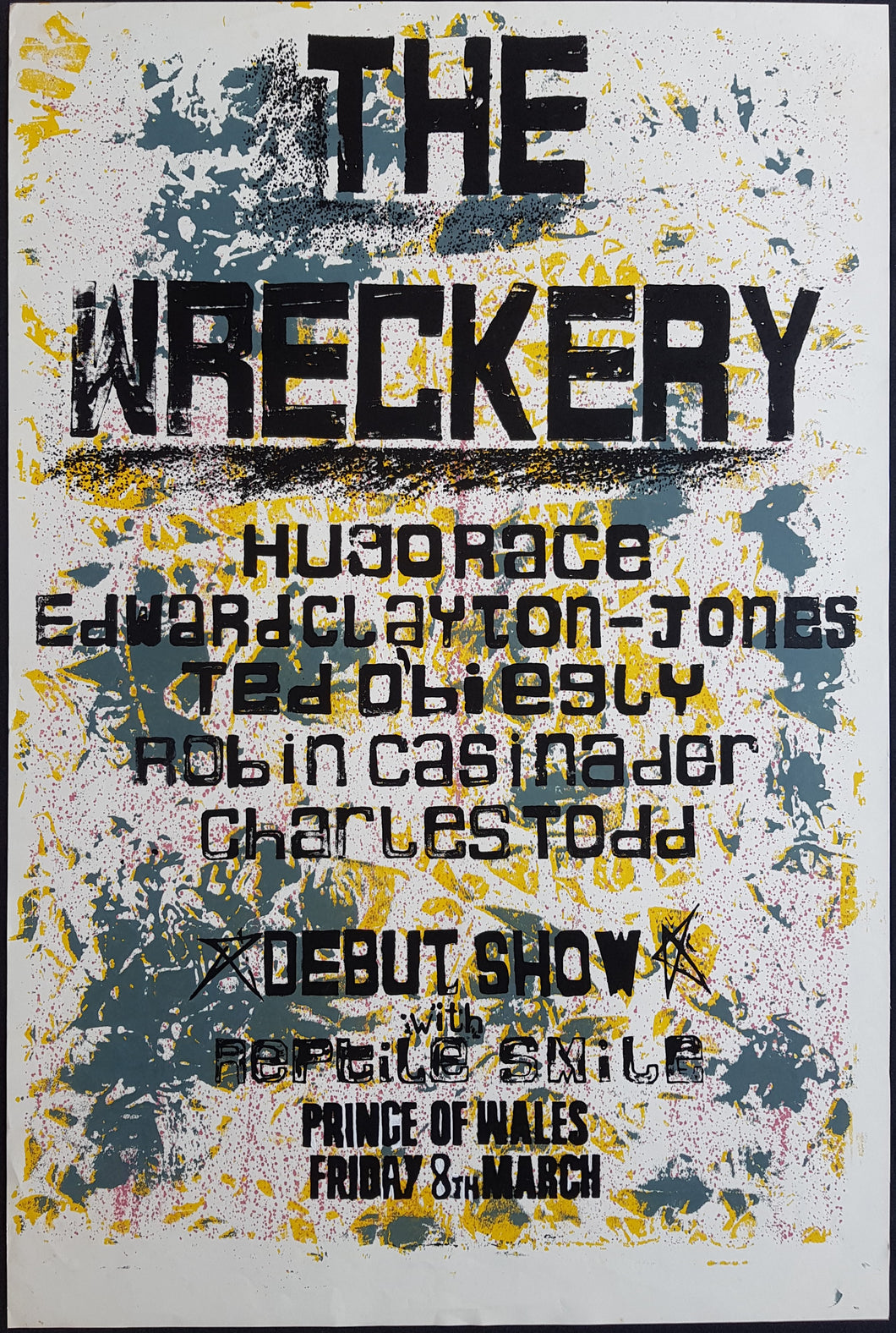 Wreckery - Debut Show with Reptile Smile