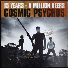 Load image into Gallery viewer, Cosmic Psychos - 15 Years - A Million Beers