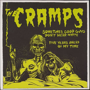 Cramps - Sometimes Good Guys Don't Wear White