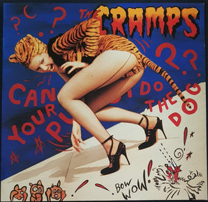 Cramps - Can Your Pussy Do The Dog?