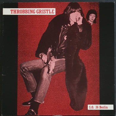 Throbbing Gristle - S.O. 36 Berlin: Fuhrer Der Mensheit