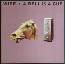 Load image into Gallery viewer, Wire - A Bell Is A Cup... Until It Is Struck