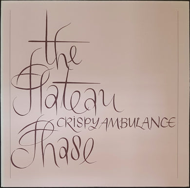 Crispy Ambulance - The Plateau Phase - Reissue