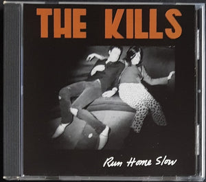 Kills - Run Home Slow