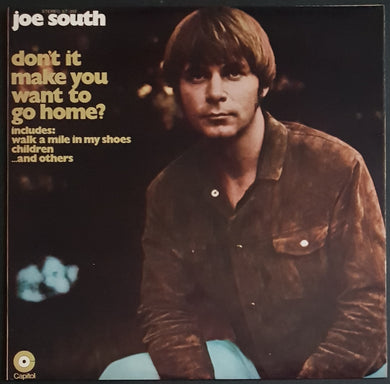 South, Joe - Don't It Make You Want To Go Home