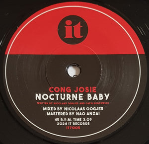 Cong Josie / Hearts And Rockets - Nocturne Baby! / The Promise