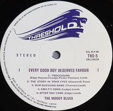 Load image into Gallery viewer, Moody Blues - Every Good Boy Deserves Favour