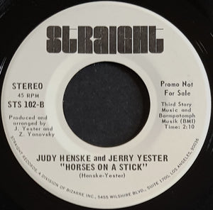 Henske, Judy & Jerry Yester - Snowblind / Horses On A Stick