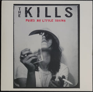 Kills - Fried My Little Brains