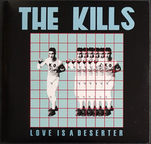 Load image into Gallery viewer, Kills - Love Is A Deserter