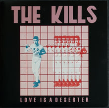 Load image into Gallery viewer, Kills - Love Is A Deserter (XFM Session Version)