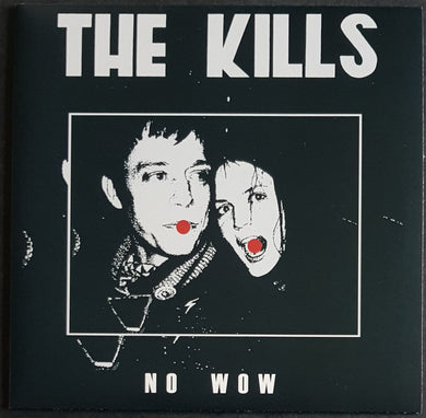 Kills - No Wow