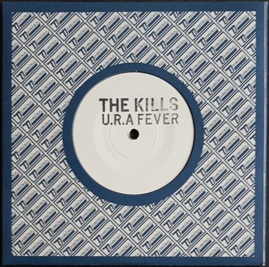 Kills - U.R.A Fever