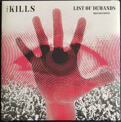 Kills - List Of Demands (Reparations)