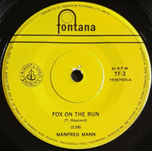 Load image into Gallery viewer, Manfred Mann - Fox On The Run