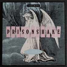 Load image into Gallery viewer, Prisonshake - Then She Prayed