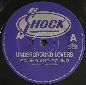 Underground Lovers - Round And Round