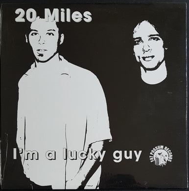 20 Miles - I'm A Lucky Guy