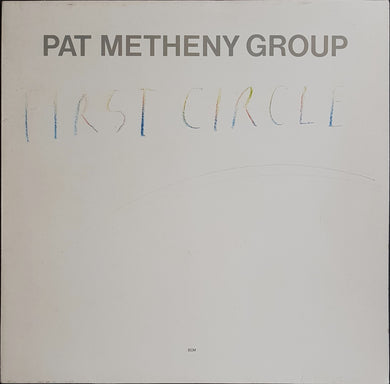 Pat Metheny Group - First Circle