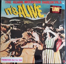 Load image into Gallery viewer, Ozark Mountain Daredevils - It&#39;s Alive