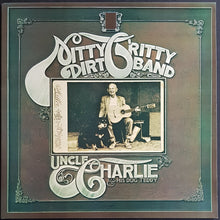 Load image into Gallery viewer, Nitty Gritty Dirt Band - Uncle Charlie &amp; His Dog Teddy