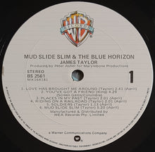 Load image into Gallery viewer, Taylor, James - Mud Slide Slim And The Blue Horizon