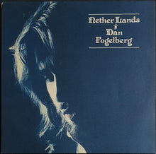 Load image into Gallery viewer, Dan Fogelberg - Nether Lands