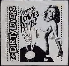 Load image into Gallery viewer, Dirty Lovers - Teenage Love Bomb!