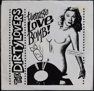 Dirty Lovers - Teenage Love Bomb!