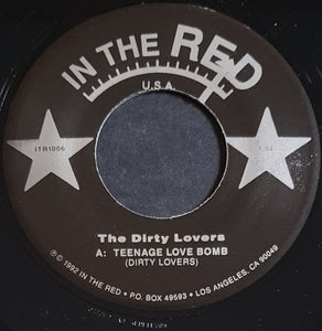 Dirty Lovers - Teenage Love Bomb!