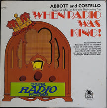 Load image into Gallery viewer, Abbott And Costello - When Radio Was King!