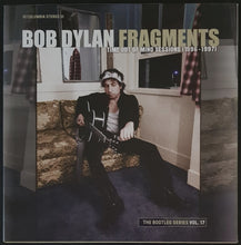 Load image into Gallery viewer, Bob Dylan - Fragments (Time Out Of Mind Sessions (1996-1997)):