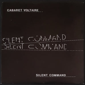 Cabaret Voltaire - Silent Command