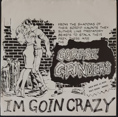 Corpse Grinders - I Eat Babies / 7 & 7 Is