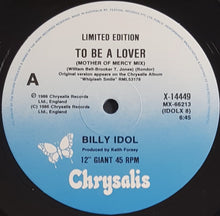 Load image into Gallery viewer, Billy Idol - To Be A Lover (Rock N&#39; Roll Mix)