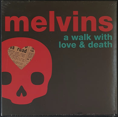 Melvins - A Walk With Love & Death