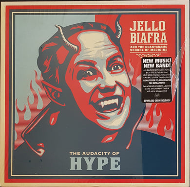 Jello Biafra (Dead Kennedys)- The Audacity Of Hype