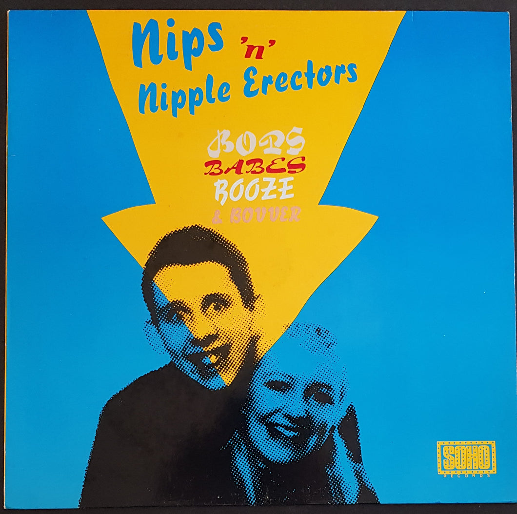 Nips n' Nipple Erectors - Bops, Babes, Booze & Bovver