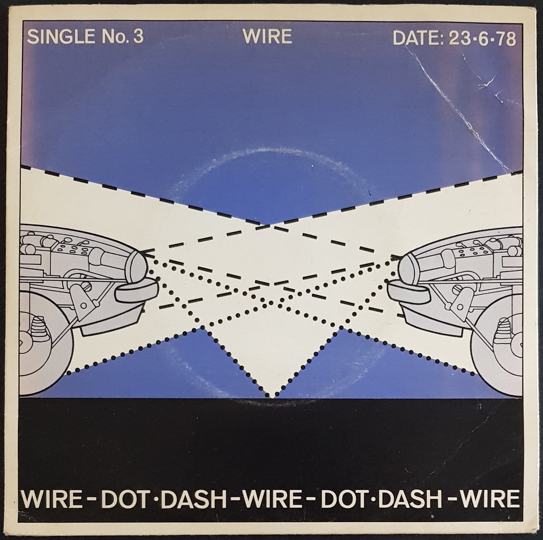 Wire - Dot Dash