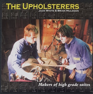 The Upholsterers  (Jack White)- Makers Of High Grade Suites