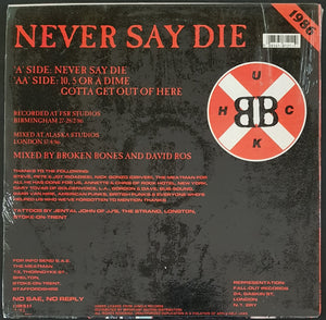 Broken Bones - Never Say Die