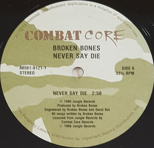 Broken Bones - Never Say Die