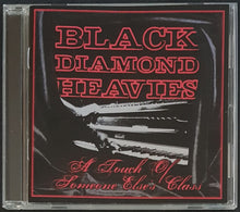 Load image into Gallery viewer, Black Diamond Heavies - A Touch Of Someone Else&#39;s Class